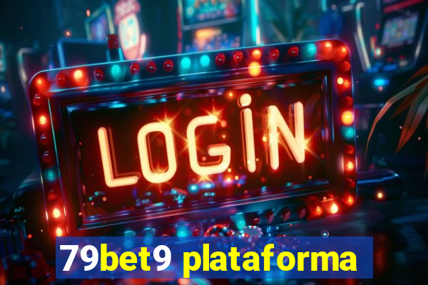 79bet9 plataforma